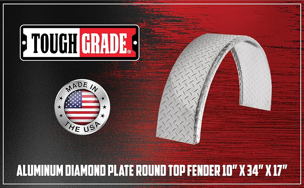 Tough Grade Aluminum Diamond Plate Round Top Fender 10" X 34" X 17"