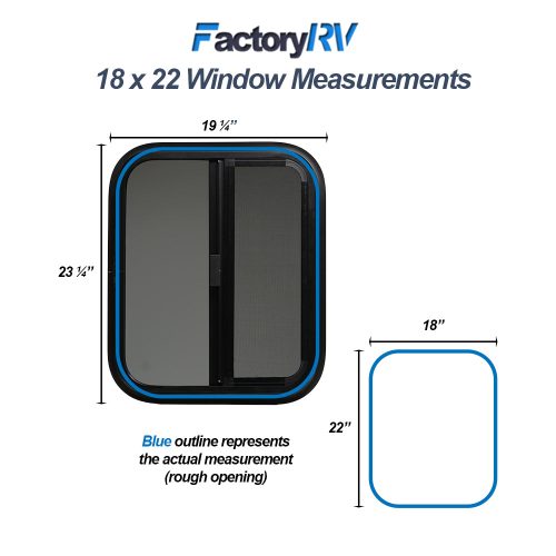 Window sizes 18 x 22